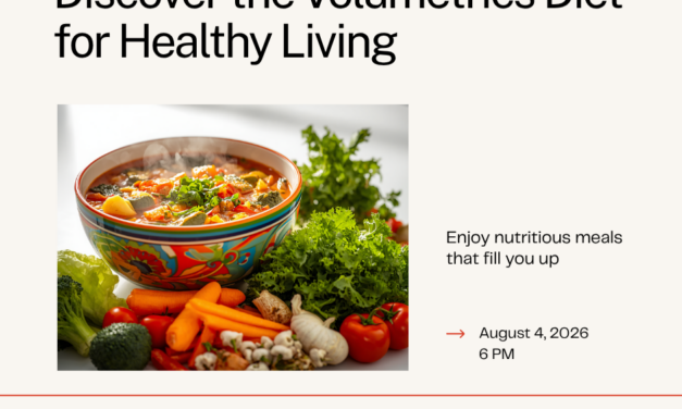 The Volumetrics Diet: Eat More, Weigh Less